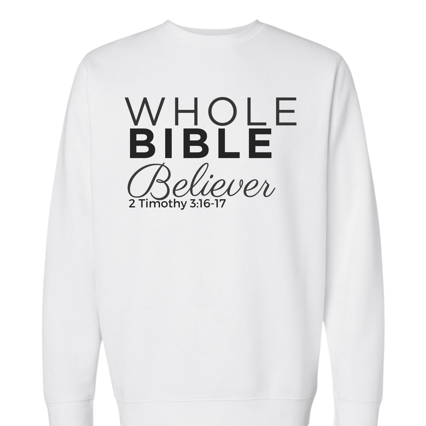 Whole Bible Believer (White)