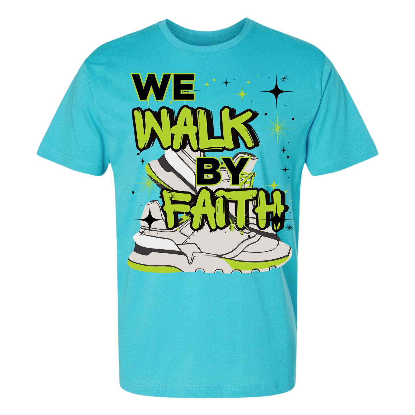 We Walk By Faith (Teal)